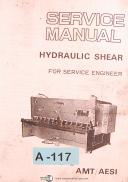 Amada AMT/AESI, Type H, Hydraulic Shear, Service Engineer Manual Year (1983)