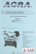 Acra 7 Inch Metal Cutting Band Saw, Horizontal GHBS-712, Operation Parts Manual