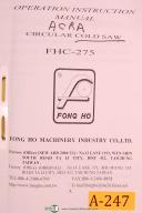 Acra Fong Ho, FHC-275, Circular Cold Saw, Operations Manual Year (1994)