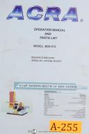 Acra Model BDS-612, 6" x 48" & 12" Disc Sander, Operations & Parts List Manual