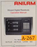 Anilam 150 Plus, 350 Plus 800 Wizard, Lathe DRO, Operations Manual Year (1996)