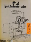Avanti Quickdraw ATC, 6300 & 6301, Tool Changer, Operations Manual Year (1982)