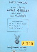 Acme Gridley, RA-4 RA-6 RA, RAS 2", Bar Machine, Cat.28, Parts List Manual