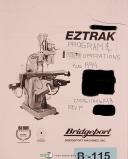 Bridgeport Series 1 EZ-Trak, Milling Machine, Operations Programming Manual 1994