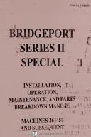 Bridgeport Series II Special Milling Drilling Boring Machine Manual