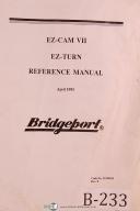Bridgeport EZ-Cam VII, EZ-Turn Reference and N/C Programming Manual Year (1995)