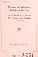 Brown & Sharpe No. 2, Univ., Vertical Milling, Operation and Repair Parts Manual