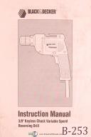 Black & Decker 3/8" Keyless Chuck, variable Speed Reversing Drill, Owners Manual