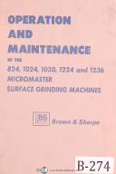 Brown & Sharpe 824, 1024, 1030 1224 1236, Micromaster Grinding Operations Manual