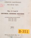 Brown & Sharpe No. 2, 3 & 4, Universal grinder, Operations & Parts Manual 1955