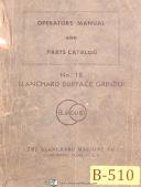 Blanchard No. 18, Surface Grinder, Operations & Parts Manual Year (1956)