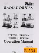 Birmingham Import Tailift, TPR 720A, TPR Series Radial Drill, Owners Manual 2006