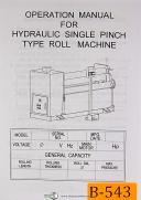 Birmingham Import Hydraulic Single Pinch Roll Machine, Operations & Parts Manual