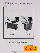 Birmingham Import 712N 712DR, Metal Cutting Band Saw, Instruction & Parts Manual