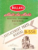 Bullard Muti-Au-Matic, Type L, Vertical Chucking Lathe, Parts Manual 1960