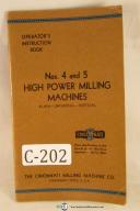 Cincinnati Operator's Instruct. 4, 5 Plain, Univ. & Vert. Milling Machine Manual