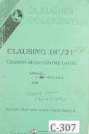 Clausing 18"/21", Geared Head Centre Lathe Operation and Spare Parts Manual 2007