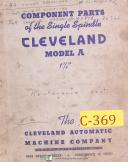 Cleveland Model A, 1 3/8", Single Spindle Automatic, Component Parts Manual 1942