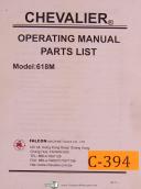 Chevalier Model 618M, Operator's Instruction and Parts List Manual Year (1994)