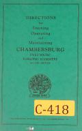 Chambersburg Pneumatic Forging Hammers, 1, 2 & 3, Operating Maintaining Manual