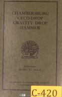 Chambersburg Ceco-Drop Gravity Drop Hammer, Instructions Manual 1948
