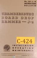 Chambersburg Model J-2, Board Drop Hammer, Instructions Manual