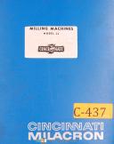 Cincinnati 2ML, 2MI 3MI, Model LL, Milling Machines Service & Parts Manual 1957