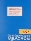 Cincinnati Milacron, 10H, 10HC, Diagnostics Service Machining Center Manual 1979