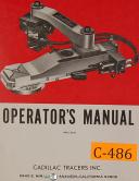 Cadillac Tracers, Attachments, Operations Maintenance and Parts LIst Manual