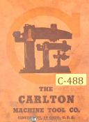 Carlton 3A 4A & 5A, Radial Drill, Operations Maint Parts Controls Manual 1944