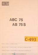 Ceruti ABC 75, ABC75S Boring Machine Install Operations Maint. Parts Manual 1964