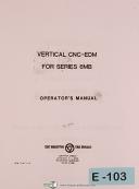 Colt Elox CNC EDM, Vertical Operations for Fanuc 6MB, Operator's Manual 1986