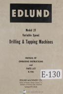 Edlund Operation Parts List Mdl 2F VS Drilling and Tapping Machine Manual