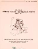 Ex-cell-o Style 416, Contouring Machine, Install - Operations Maint Manual 1958