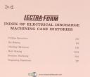Ex-cell-o Lectra Form, Electrical Discharge Machining Case Histories Manual