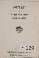 Fellows 7-Type Gear Shaper Machine Parts Lists Manual (Year 1958)