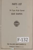 Fellows 7A Type Gear Shaper Machine Parts Lists Manual Year (1957)