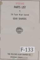 Fellows 7A Type Gear Shaper Machine Parts Lists Manual (Year 1961)