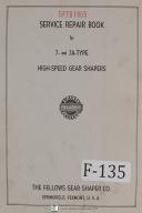 Fellows 7, 7A Gear Shapers Machine Service and Parts Manual (Year 1959)