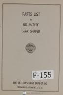 Fellows No 36 Type Gear Shaper Machine Parts Lists Manual (Year 1956)