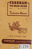 Farnham 4 Head Straight Spar Milling Machine Manual