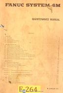 Fanuc System 6M Model B, CNC Control, B-52025E/02, Maintenance Manual 1980