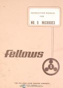 Fellows No. 8 Microdex, Gear Shaper, Instructions Manual Year (1968)