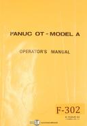 Fanuc OT Model A, Control, B-55254E/02, Operator Programming Manual 1985