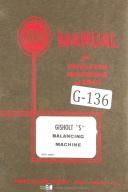Gisholt Operators Instruction Maint Type S Balancing Machine Manual