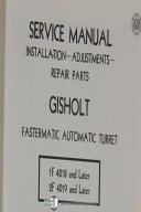 Gisholt Operation Maint Parts 2F Fastermatic Auto Chucking Turret Lathe Manual
