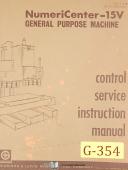 Giddings & Lewis 15V, SS70 Control Service, Milling Instructions Manual 1967