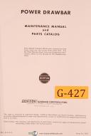 Gorton Power Drawbar, Milling Machine, Instructions & Parts Manual