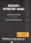 Goss & De Leeuw 1", 2" & 3", Chucking, Operations Maintenance & Parts Manual