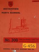 Giddings and Lewis No. 300 & 300RT, Boring, Milling, Instruction & Parts Manual